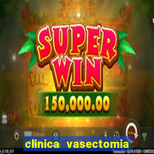 clinica vasectomia porto alegre